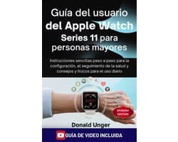Guía del usuario del Apple Watch Series 11 para personas mayores