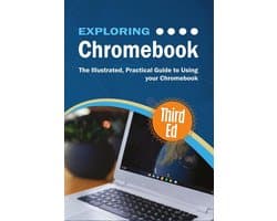 Exploring Tech 4 - Exploring Chromebook Third Edition