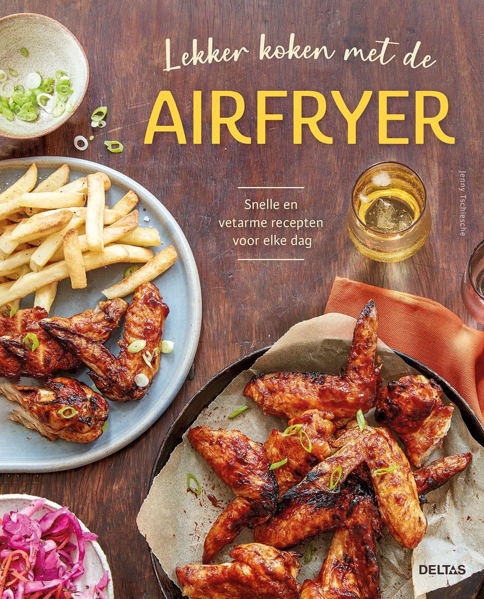 Deltas Lekker koken met de airfryer — afbeelding 1