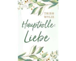 Digital Edition - Hauptrolle: Liebe