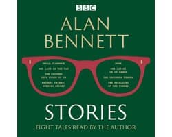 Alan Bennett: Stories