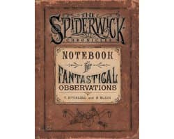 The Spiderwick Chronicles - Notebook for Fantastical Observations