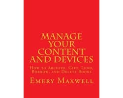 Manage Your Content and Devices