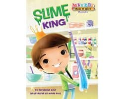 Makers Make It Work - Slime King