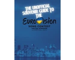 Eurovision 2023 Liverpool Guide and Souvenirs-The Liverpool 2023 Eurovision Song Contest Souvenir Guide