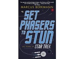 Set Phasers to Stun