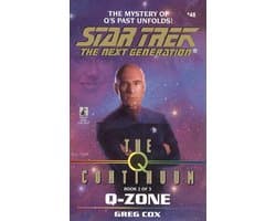 Star Trek: The Next Generation 2 - The Q Continuum: Book Two: Q-Zone