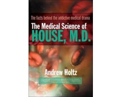 The Medical Science of House, M.D.