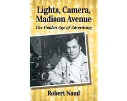 Lights, Camera, Madison Avenue