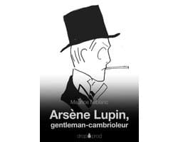 Arsène Lupin, gentleman-cambrioleur