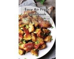 Easy Air Fryer Cookbook