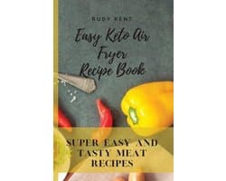 Easy Keto Air Fryer Recipe Book