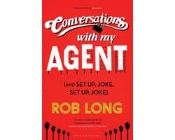 Conversations with My Agent (And Set Up, Joke, Set Up, Joke)