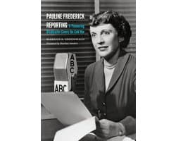 Pauline Frederick Reporting