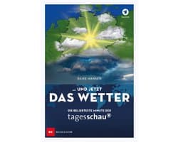 … und jetzt das Wetter