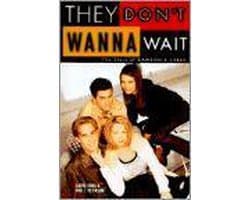 They Don't Wanna Wait