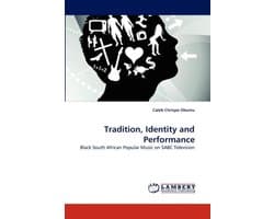 Tradition, Identity and Performance