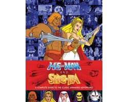 He-Man and She-Ra: A Complete Guide to the Classic Animated Adventures