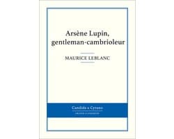Arsène Lupin, gentleman-cambrioleur