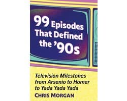 99 Episodes That Defined the '90s