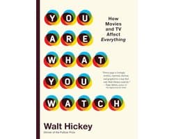 You Are What You Watch