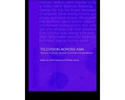 Media, Culture and Social Change in Asia - Television Across Asia