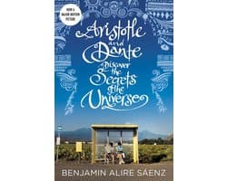 Aristotle and Dante - Aristotle and Dante Discover the Secrets of the Universe