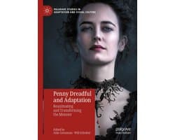 Literature, Cultural and Media Studies (R0) - Penny Dreadful and Adaptation