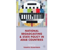 National Broadcasting and State Policy in Arab Countries