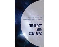 Theology, Religion, and Pop Culture- Theology and Star Trek