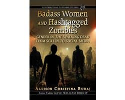 Badass Women and Hashtagged Zombies