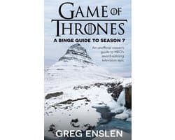 Game of Thrones: A Binge Guide- Game of Thrones