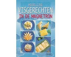 Heerlijke visgerechten in de magnetron