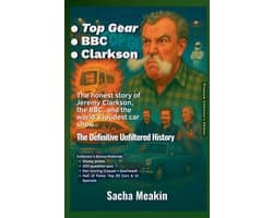 Motoring- -Top Gear -BBC -Clarkson, The Definitive Unfiltered History - Premium Collector's Edition - Christmas Special Edition 2025-26