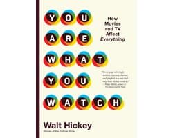 You Are What You Watch