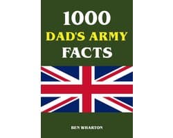 1000 Dad's Army Facts