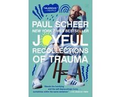 Joyful Recollections of Trauma