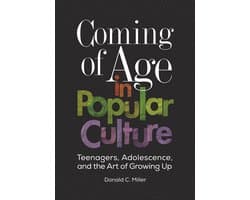 Coming of Age in Popular Culture