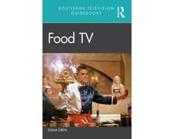 Routledge Television Guidebooks- Food TV
