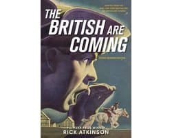 The British Are Coming (Young Readers Edition)