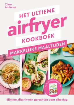 Het ultieme airfryer boek - makkelijke maaltijden — thumbnail 1