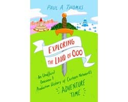 Exploring the Land of Ooo