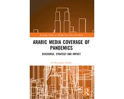 Routledge Studies in Middle East Film and Media- Arabic Media Coverage of Pandemics