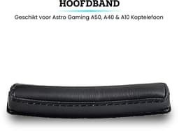 Somstyle Hoofdband Geschikt voor Astro Gaming A50, A40 & A10 Koptelefoon - Zacht Schuim - Eiwitleer - Band voor Hoofdtelefoon - Zwart — thumbnail 4