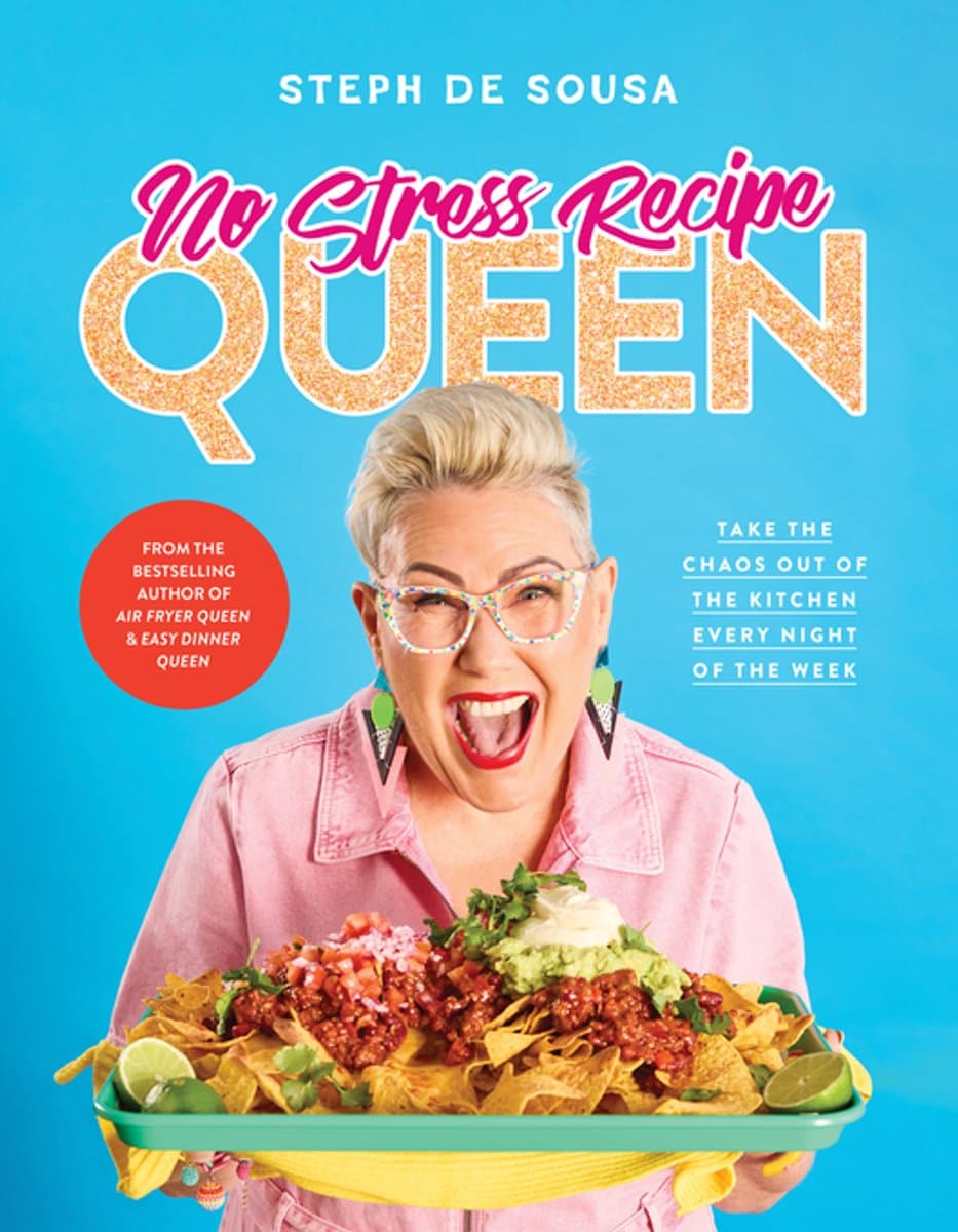 No Stress Recipe Queen: Take the chaos out of the kitchen every night of the week, from the MasterChef favourite and bestselling author of Air Fryer Queen and Easy Dinner Queen — afbeelding 1