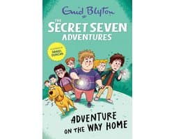 Enid Blyton Early Readers 1 - The Secret Seven Adventures: Adventure on the Way Home