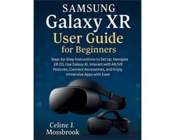 Samsung Galaxy XR User Guide for Beginners