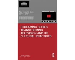 Televisual Culture- Streaming Series Transforming Television and its Cultural Practices
