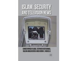 Islam, Security and Television News