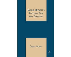 Samuel Beckett'S Plays On Film And Television